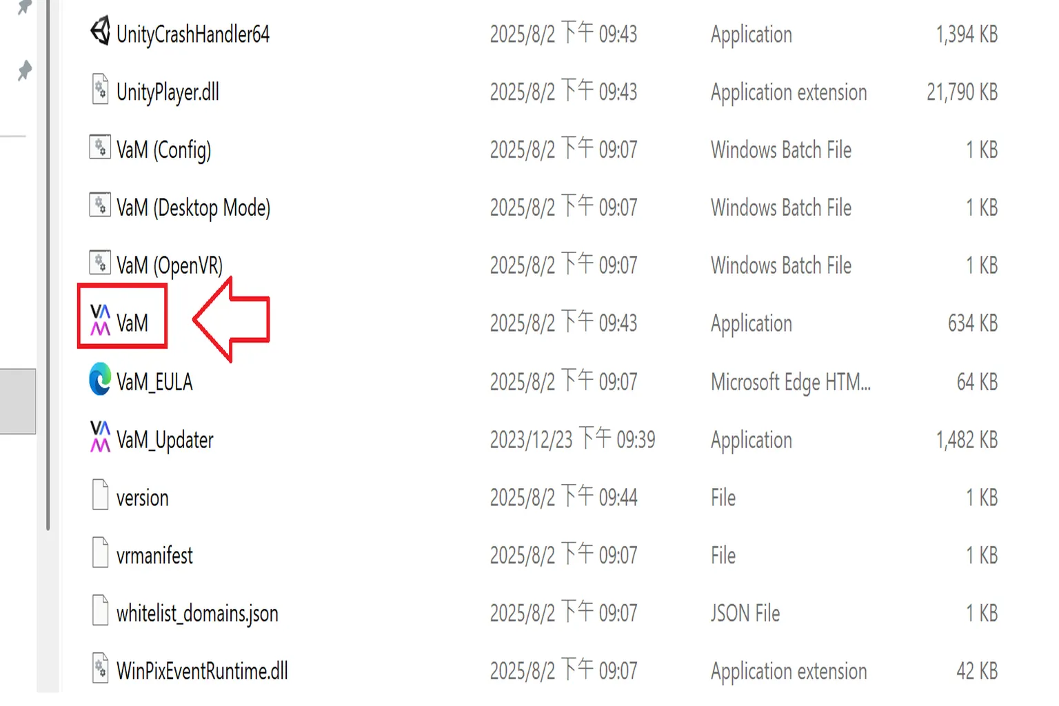 To start VAM, click VaM.exe and be careful not to launch other support tools or editor executables by mistake.