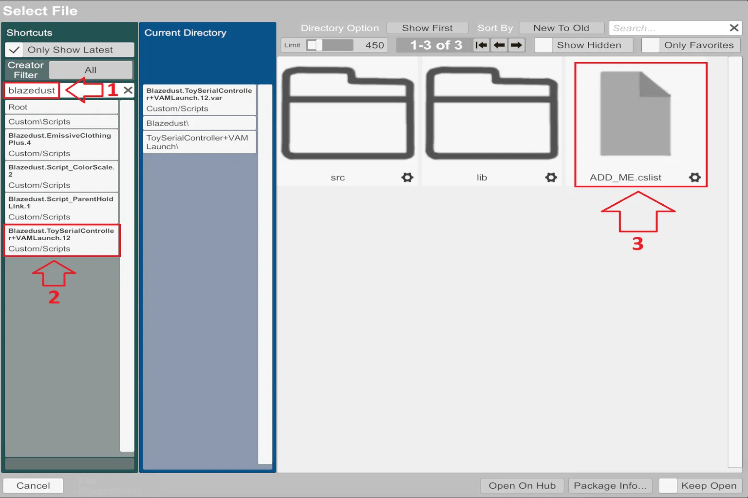 In the VaM file browser, choose Blazedust ToySerialController VAMLaunch and select ADD_ME.cslist.